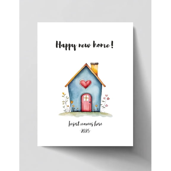 Customizable Happy New Home Card Adorable House Illustration Perfect for Welcoming Friends & Family Personalization Available 2025 Edition