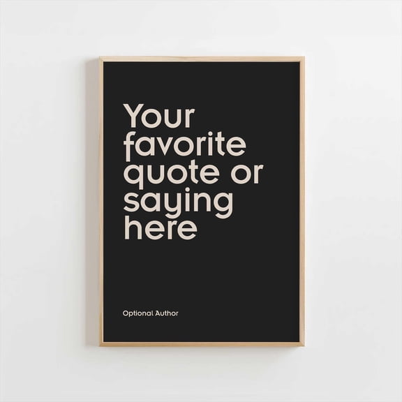 Customizable Quote Minimal Wall With Your Favorite Saying Decorative Wall Art Poster , Poster Print Only