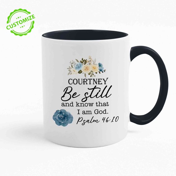 Customizaholic Bible Verse Coffee Mug, Religious Gifts, Christian Coffee Mugs, Be Still And Know Coffee Mug, God Coffee Mug
