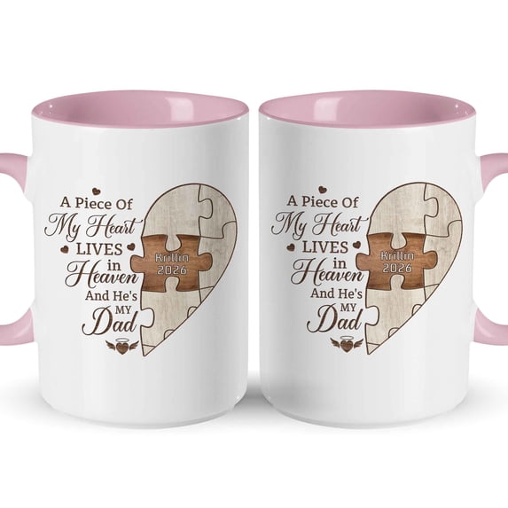 Customizaholic Memorial Dad Mug – A Piece Of My Heart Lives In Heaven Personalized Puzzle Heart Remembrance Coffee Mug
