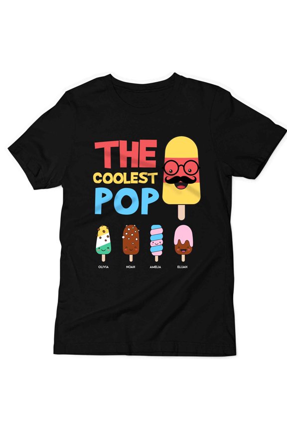 Personalized The Coolest Pop T-Shirt – Cute Ice Cream Family Design with Custom Names – Fun Father’s Day Gift