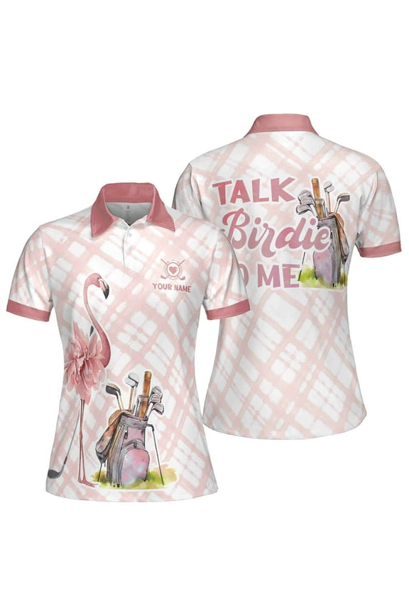 Customize Name Talk Birdie To Me Flamingo Golf Women's Polo Shirt S-5XL