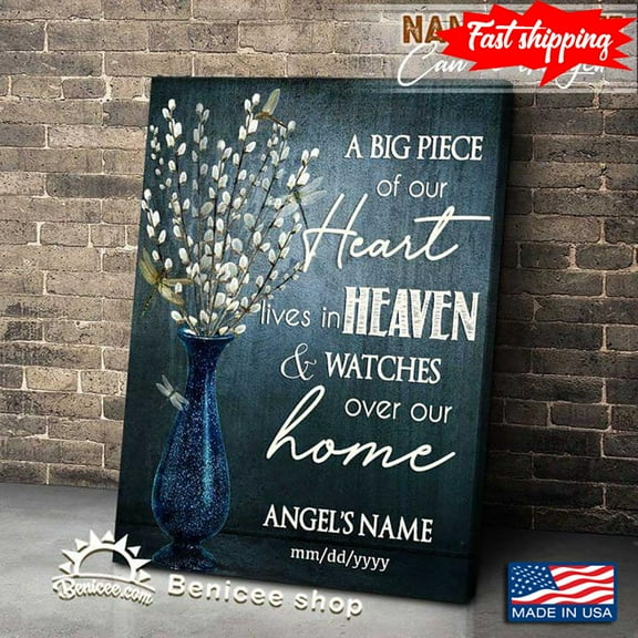 Customized Name & Date Dragonflies & Flowers A Big Piece Of My Heart Lives In Heaven & Watches Over Our Home 11 x 17 Inch Poster