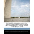 thumbnail image 1 of Customs Service Modernization: Ineffective Software Development Processes Increase Customs System Development Risks Paperback, 1 of 1