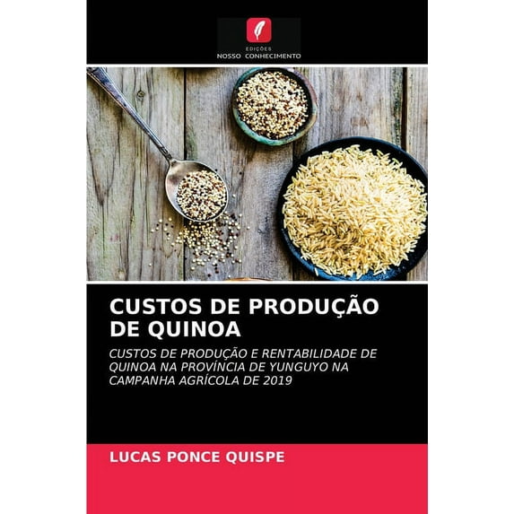 Custos de Produção de Quinoa (Paperback)