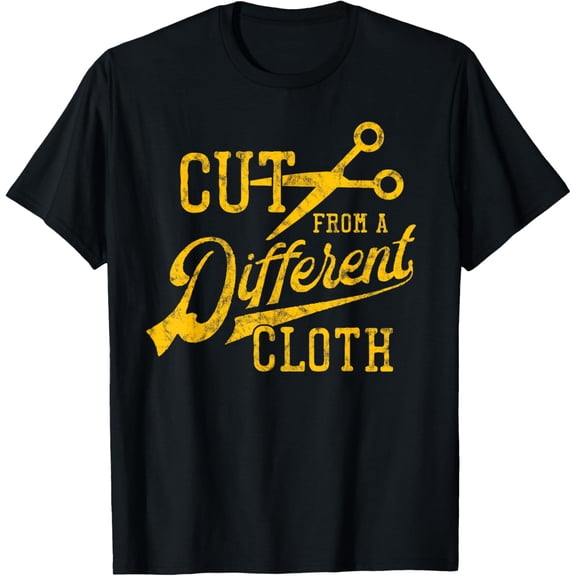Cut From A Different Cloth Urban Hip Hop T-Shirt men and women can wear, black, white, gifts