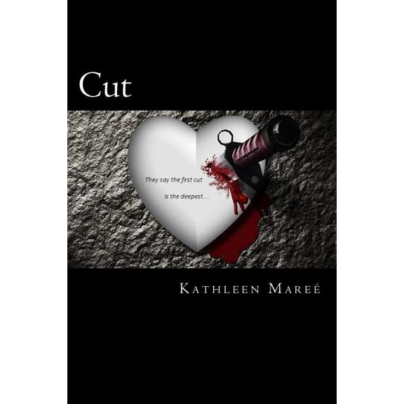 Cut