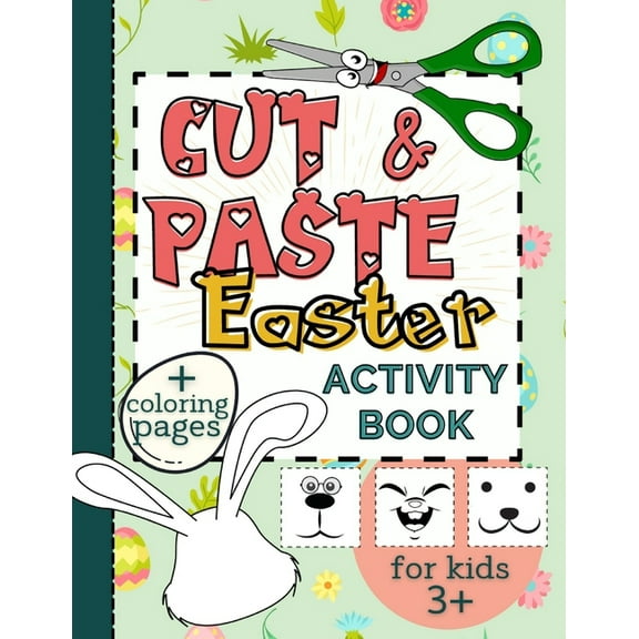 Cut & Paste Easter Activity Book For Kids 3+