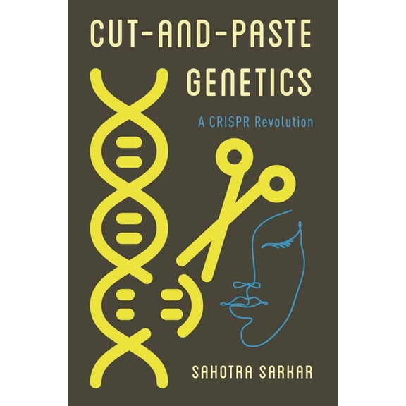 Cut-and-Paste Genetics : A CRISPR Revolution (Hardcover)