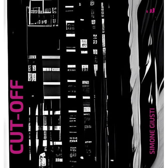 Simone Giusti Cut-off (Paperback)