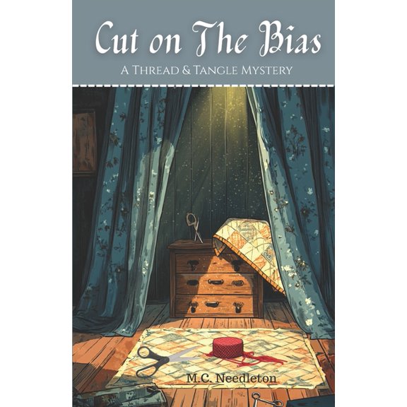Cut on the Bias: A Thread & Tangle Mystery - Book Two, (Paperback)