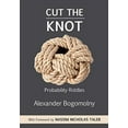 thumbnail image 1 of Pre-Owned Cut the Knot: Probability Riddles (Paperback) 157955041X 9781579550417, 1 of 1