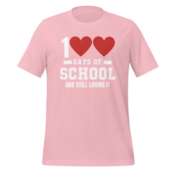 Cute 100 Days of School and Still Loving It Hearts 100th Day T-Shirt, Hearts 100 Days of School Shirt, 100 Days of School Shirt (Pink, 2XL)