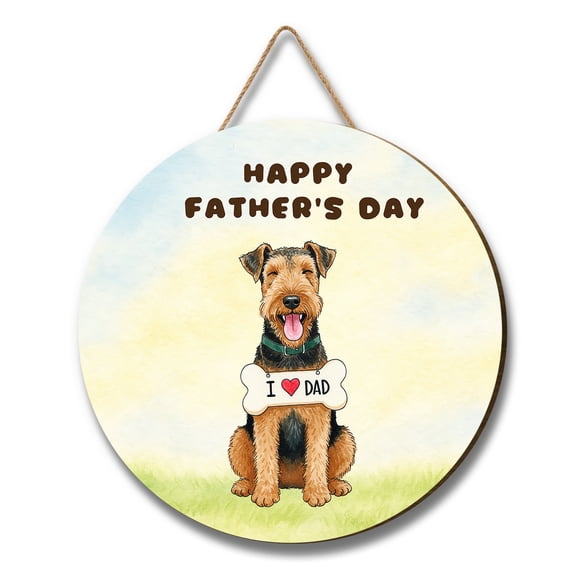 Cute Airedale Terrier Loves Dad Happy Father's Day Round Wood Sign Dale Waterside Dog Lover Hanging Wall Home Decor - 12008