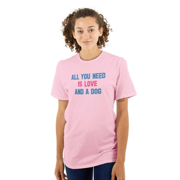 Cute All You Need Is Dog Pet Owner Women's Plus Size Graphic Tee Brisco Brands 2X