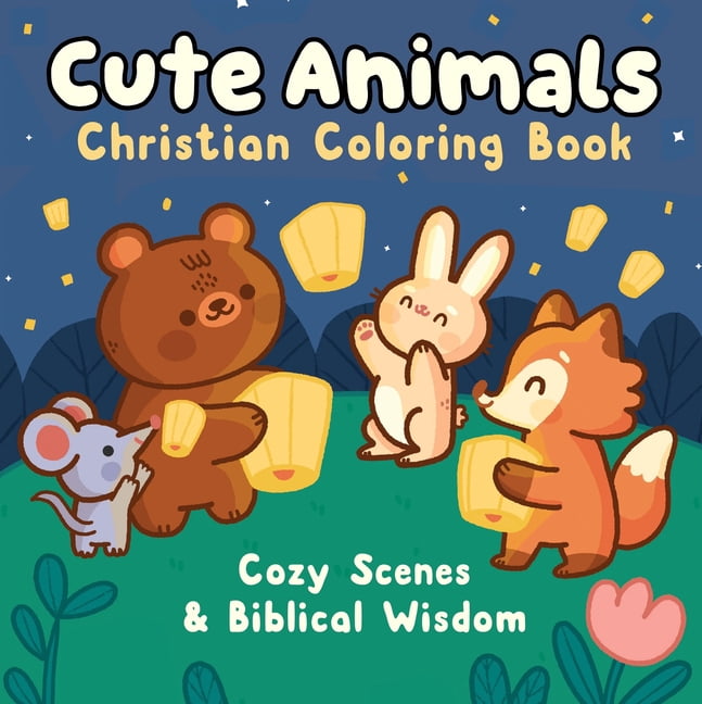Cute Animals Christian Coloring Book: Cozy Scenes and Biblical Wisdom, (Paperback)