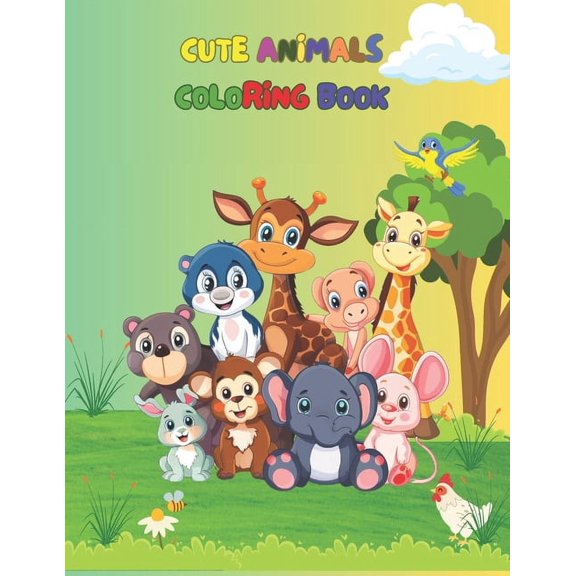 Cute Animals Coloring Book: Explore the adorable world: A coloring adventure with cute animals for kids, 8.5x11 inches with 120 pages. (Paperback)