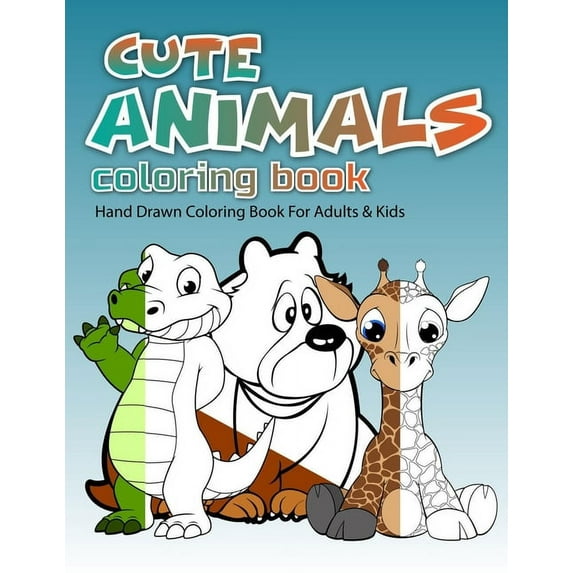 Cute Animals Coloring Book: Hand Drawn Coloring Book For Adults & Kids (Paperback)