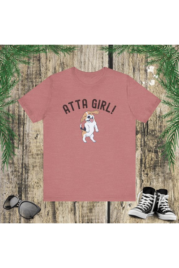 Cute Atta girl t-shirt dog mom beagle owner beagle mom unisex tshirt