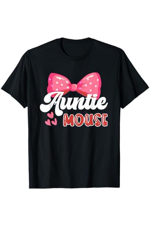 Cute Auntie Mouse T-Shirt with Pink Polka-Dotted Bow for Fun Family Gatherings