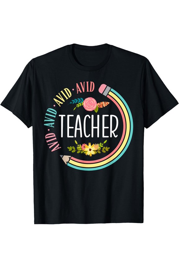 Cute Avid Teacher Appreciation Back To School T-Shirt