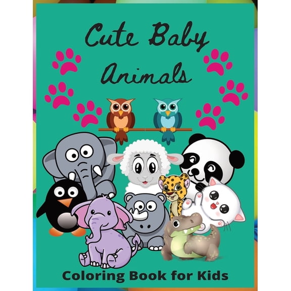 Cute Babies Animals : "Adorable Wonders: The Charm of Baby Animals" (Paperback)