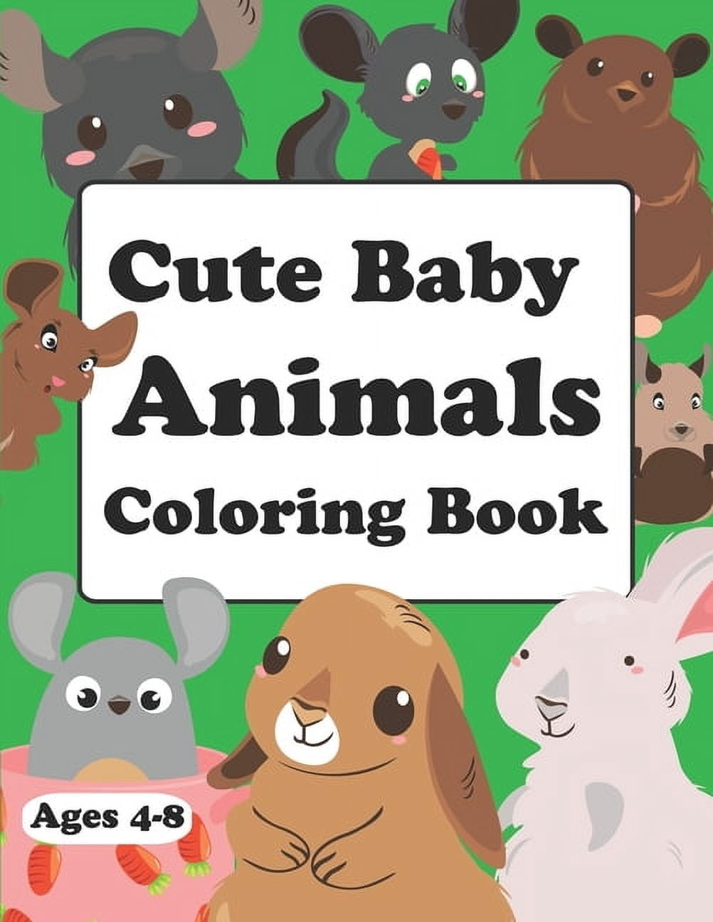 Cute Baby Animals Coloring Book : Baby Animals Coloring Book For Kids (Paperback)
