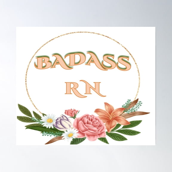 Cute Badass Rn Nurses Artwork Poster Wall Art, Modern Wall Decor, 8x12 UNFRAMED