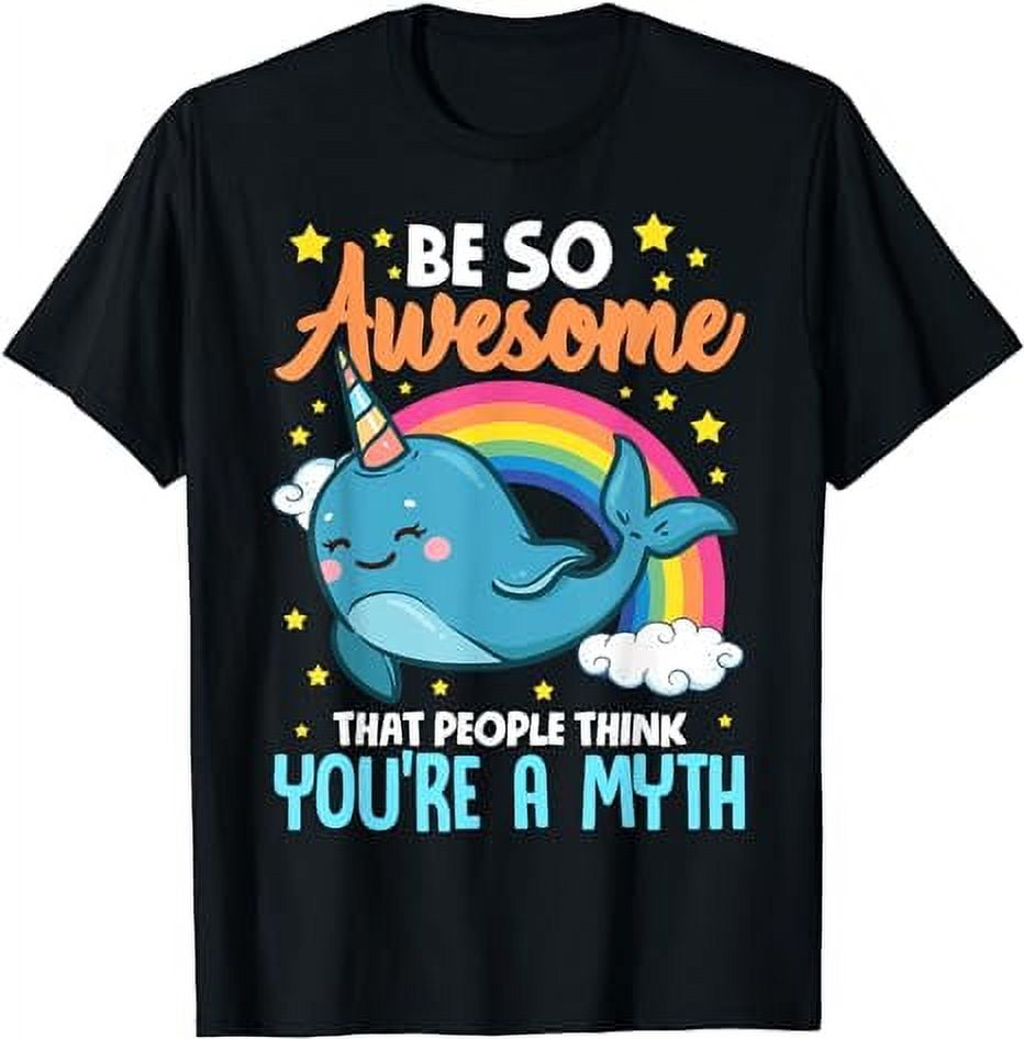 So Awesome That People Think Myth Narwhal Tee So Awesome That People Think Myth Narwhal Tee