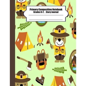 Cute Bear Scout Camp Primary composition notebook: Primary Composition Notebook Story Paper - 8.5x11 - Grades K-2: Cute bear scout camp Schoo, Book 1, (Paperback)