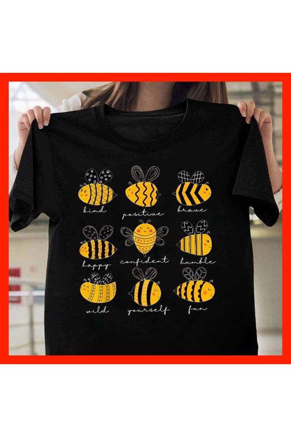 Cute Bee Positive Vibes T-Shirt, Kind Happy Confident Fun Bee Lover Gift H049, for men and women, Extended Sizes Up to 5XL