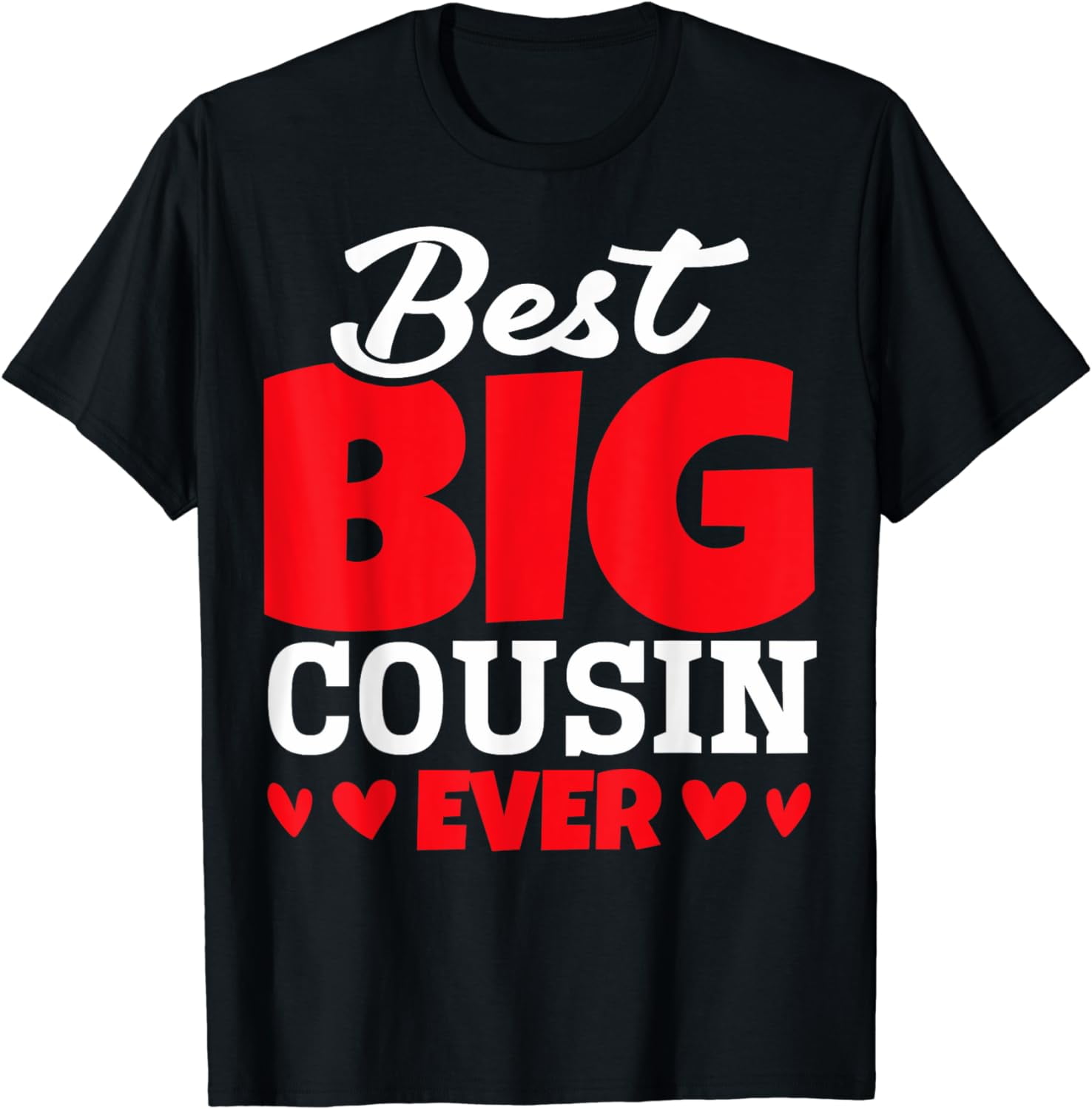 Cute Best Big Cousin Ever Girl Big Cousin Best Big Cousin TShirt