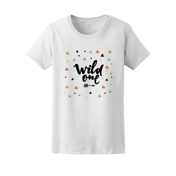 Cute Boho Style Wild One T-Shirt Women -Image by Shutterstock, Female XX-Large