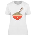 thumbnail image 1 of Cute Bowl With Noodles Cartoon Tee Women's -Image by Shutterstock, 1 of 2