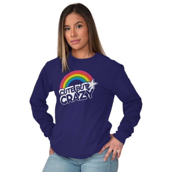 Cute But Crazy Sarcastic Funny Gym Women's Long Sleeve T Shirt Brisco Brands L