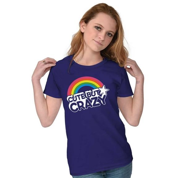 Cute But Crazy Sarcastic Funny Gym Womens Slim Fit Graphic Tee Brisco Brands X