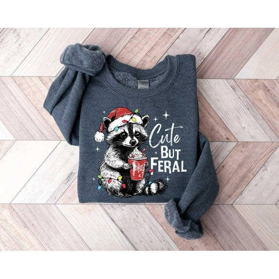 Cute But Feral Christmas Raccoon Sweatshirt,Santa Christmas Raccoon Feral Shirt, Funny Raccoon Shirt, Funny Christmas Shirt