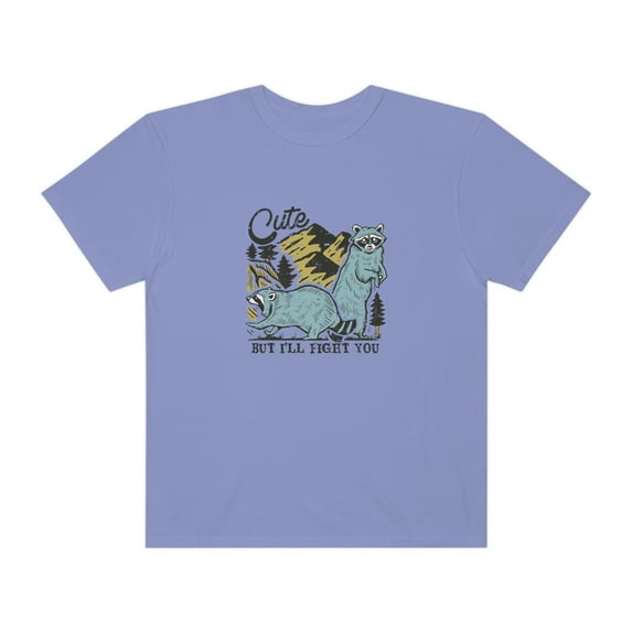 Cute But Ill Fight You Tee, Cute Racoon Shirt, Funny Racoon Shirt, Racoon Lover Shirt, Funny Animal Shirt, Racoon Graphic Shirt