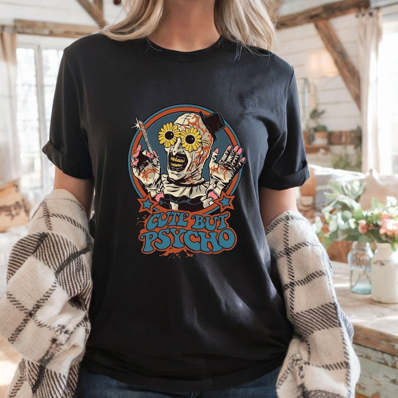Cute But Psycho Art The Clown Shirt