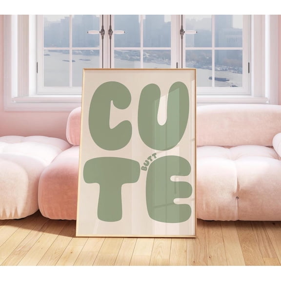 Cute Butt Wall Art, Sage Green Decor, Playful Typography Print, Aesthetic Modern, Girly Dorm Decor, Nice Butt #3160, Stretched Canvas Size 16x24