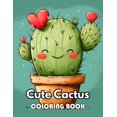 thumbnail image 1 of Cute Cactus Coloring Book for Kids: 50+ Unique Designs For Coloring for All Ages, (Paperback), 1 of 1