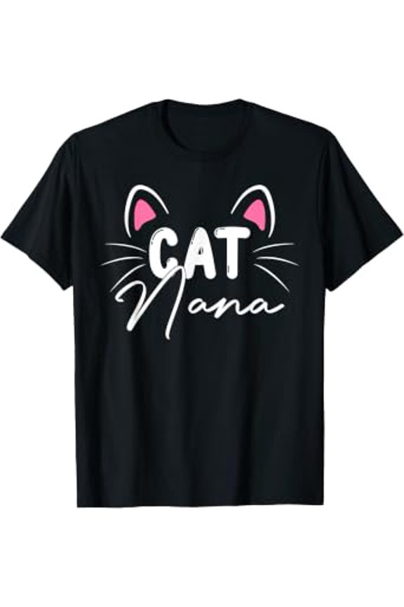 Cute Cat Nana Cat Face Mama Mother Happy Mothers Day Women T-Shirt