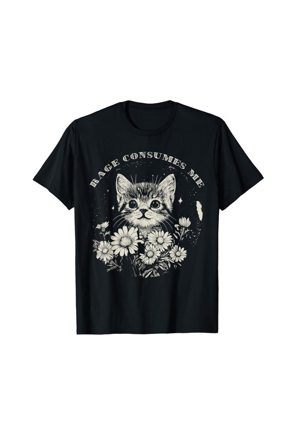 Cute Cat Rage Consumes Me Funny Sarcastic Kitten Flower T-Shirt