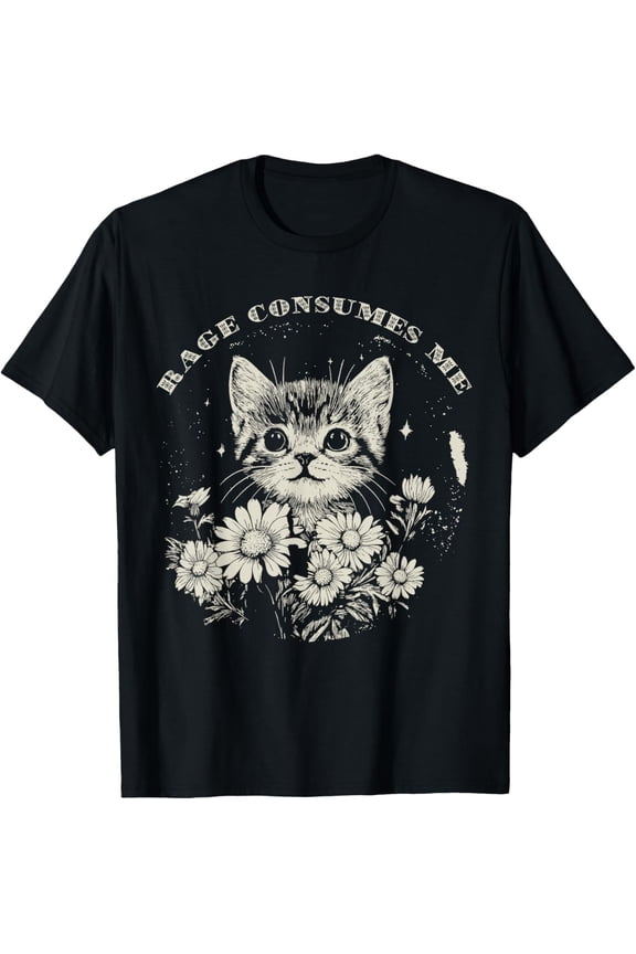 Cute Cat Rage Consumes Me Funny Sarcastic Kitten Flower Womens T-Shirt