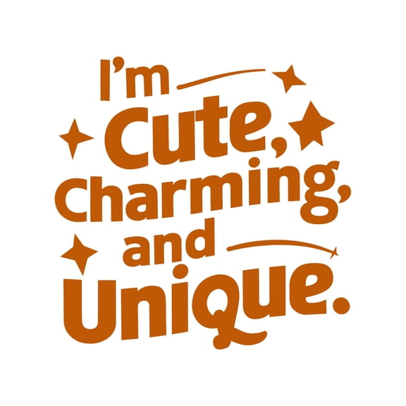 I'M Cute Charming And Unique Adorable Endearing Appealing Delightful Quote Wall Art Sticker Designs Vinyl Stickers For Home House Walls Rooms Windows Bedroom Decoration Size (26x26 inch)