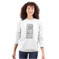 thumbnail image 1 of Cute Chocoholic All You Need is Love Women Crewneck Sweatshirt Brisco Brands S, 1 of 5