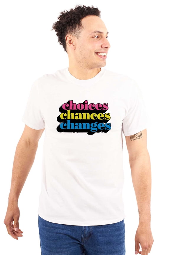 Cute Choices Chances Changes Saying Plus Size Crewneck Graphic Tee Shirt Brisco Brands 2X