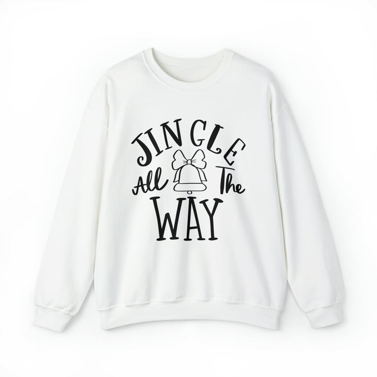 https://i5.walmartimages.com/seo/Cute-Christmas-Jingle-All-The-Way-Sweatshirt_a82fde0f-1776-4df8-9b40-e562e581b77a.82563a0f45bf7dcd6efbee8884cab99b.jpeg?odnHeight=768&odnWidth=768&odnBg=FFFFFF