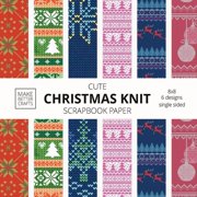 Cute Christmas Knit Scrapbook Paper 8x8 Holiday Designer Patterns for Decorative Art, DIY Projects, Homemade Crafts, Co, Paperback