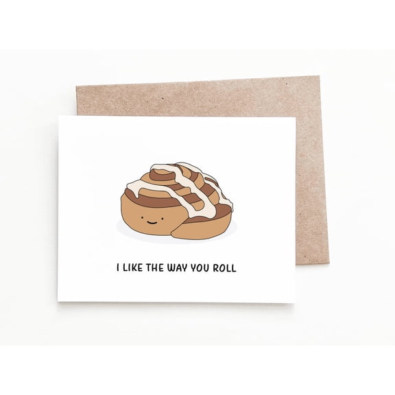 Cute Cinnamon Roll Card - "I Like the Way You Roll" Greeting Card Blank Inside with Envelope Perfect for Friends, Loved Ones, or Any Occasion